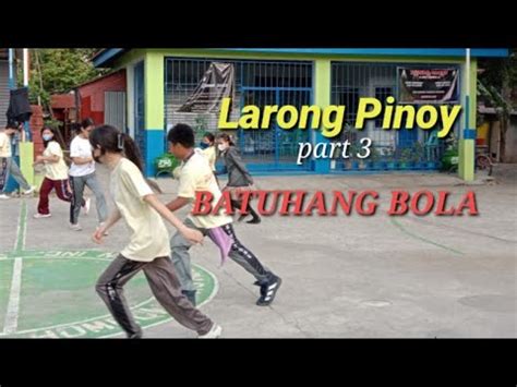 batuhang bola|Batuhang Bola – Mga Palarong Pinoy.